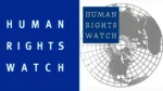 Human Rights Watch